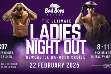 The ULTIMATE LADIES NIGHT OUT on Newcastle Harbour! Bad Boys Afloat