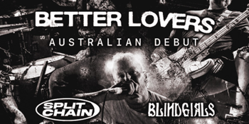 Better Lovers (USA) Australian Debut 2026