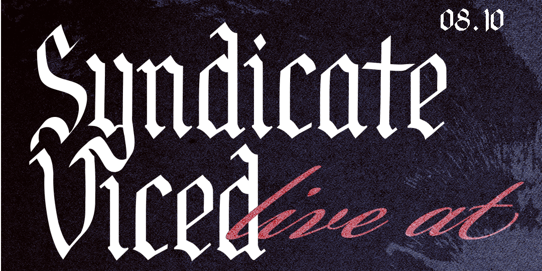 Syndicate Viced w/ Funkytown Fish, Clown & Calder Park