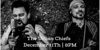CANCELLED - The Urban Chiefs