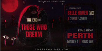 The End of Those Who Dream | Farewell Show