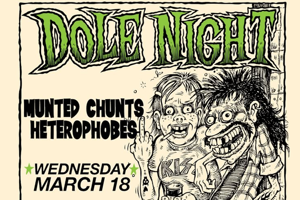 DOLE NIGHT FT. MUNTED CHUNTS & HETEROPHOBES