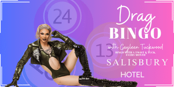 Drag Queen Bingo - Salisbury Hotel