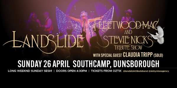 LANDSLIDE - Fleetwood Mac & Stevie Nicks Tribute Show | DUNSBOROUGH live at Southcamp Dunsborough in Dunsborough on April 26, 2026 - Concert poster