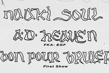 Naaki Soul + A.D. Heaven & Bon Pour Bruler