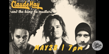 Claude Hay & The Kung Fu Mustard