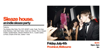Sleaze House: Indie Sleaze Party