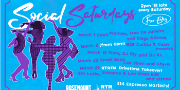 Rosemount Hotel X RTRFM Social Saturdays March - Drivetime Takeover!