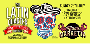 THE LATIN QUARTER - Latino Street Festival - Gold Coast