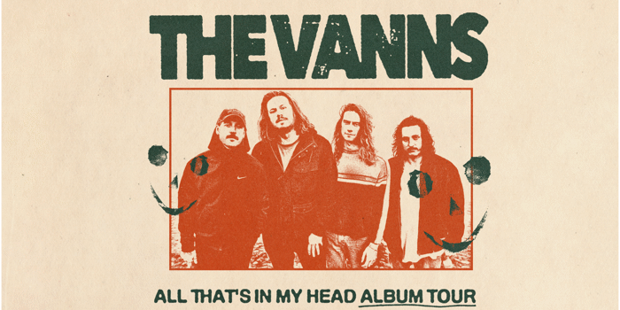 The VANNS All That's In My Head Album Tour