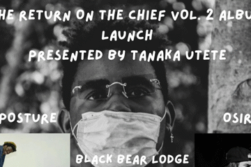 Tanaka Utete - THE RETURN OF THE CHIEF VOL. 2 – ALBUM LAUNCH