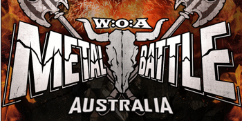 Wacken Metal Battle (Melbourne Heat 1)
