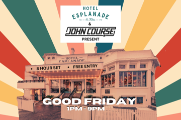 JOHN COURSE - Good Friday @ The Espy