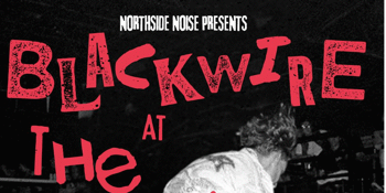 Blackwire at The Tote