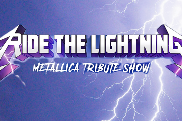 RIDE THE LIGHTNING - METALLICA TRIBUTE SHOW