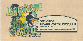James Reyne - Crawl File Tour