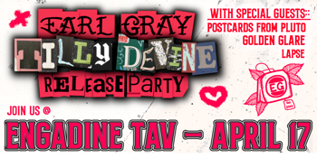 Earl Gray - Tilly Devine Release Party