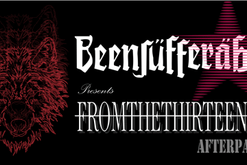 BEENSUFFERABLE x FROMTHETHIRTEENTH | Official Fromthethirteenth Afterparty