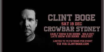 Clint Boge - Out of Isolation - Late Show SOLD OUT