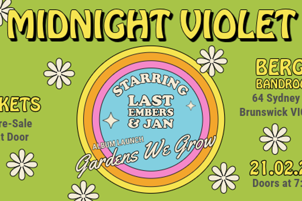 Midnight Violet ‘Gardens We Grow’ Album Launch