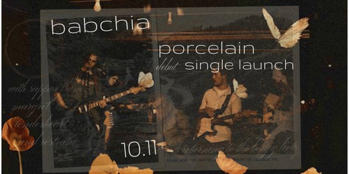 Babchia - Porcelain - Debut single launch