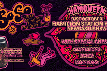 SoSo - "So Much For Second Chances" Tour | NEWCASTLE - HAMOWEEN SPECIAL