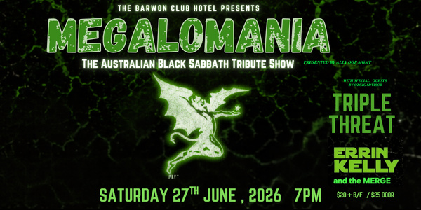 Megalomania - The Australian Black Sabbath Tribute Show