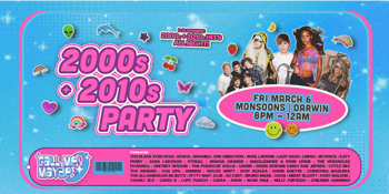2000s + 2010s Party - Darwin