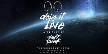 Doin' It Live: The Music of Daft Punk