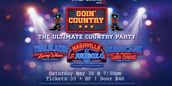Goin’ Country – The Ultimate Country Party