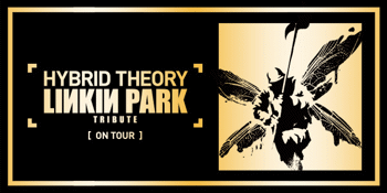 Hybrid Theory (Linkin Park Tribute)