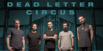 Dead Letter Circus - Hobart