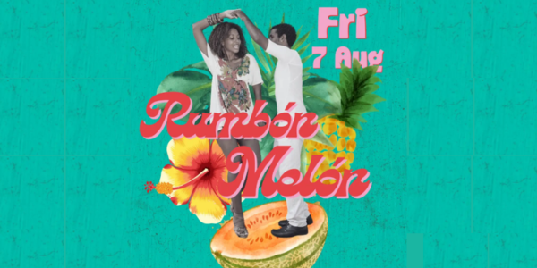 RUMBÓN MELÓN!??- Latin Party live at Rosemount Hotel - Concert poster