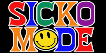 Sicko Mode
