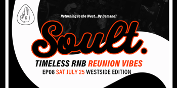 SOULT EP08 - WESTSIDE EDITION