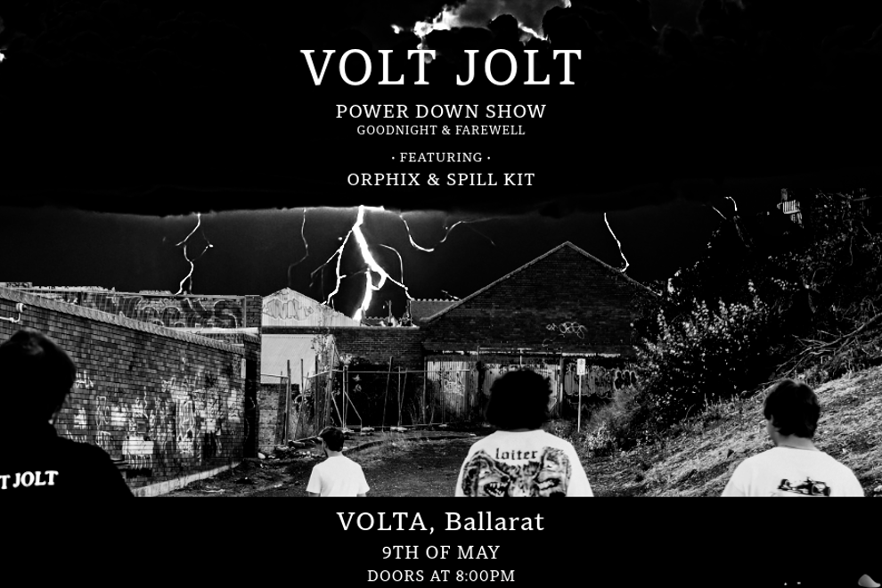VOLT JOLT POWER DOWN SHOW
