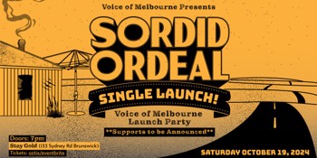 Sordid Ordeal Single Launch