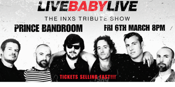 Live Baby Live - The INXS Tribute Show