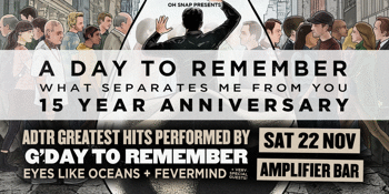 OH SNAP! // A DAY TO REMEMBERs What Separates Me From You 15th Anniversary party