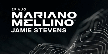 DEEPDOWN presents: MARIANO MELLINO & JAMIE STEVENS