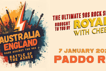 Royale with Cheese – Rage Against The 90s – Battle 0f The Ashes: Australia Vs England