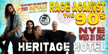 Royale With Cheese - The Ultimate 90's Rock Show - NYE