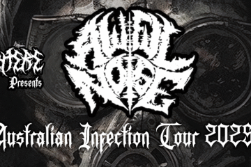 Awful Noise - Australian Infection Tour