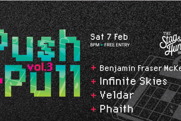 Push + Pull vol.3 FT/ Benjamin Fraser McKenzie, Infinite Skies, Veldar & Phaith - FREE ENTRY