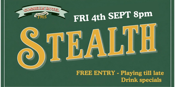 Stealth live at Gosnells Hotel - Concert poster