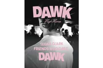 High Horse - Single Launch Show - DAWK
