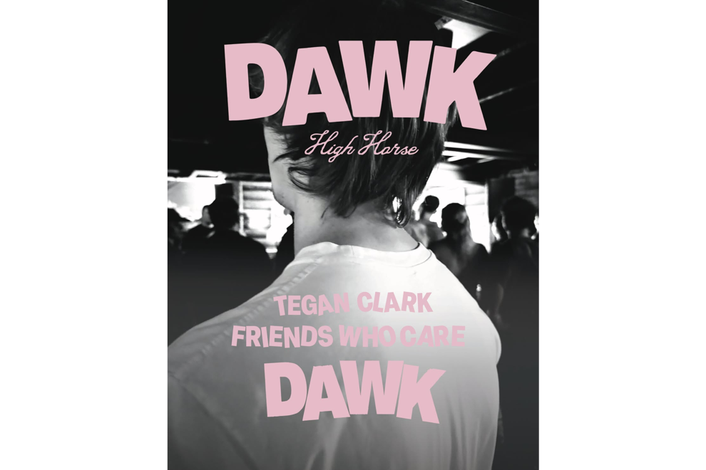 High Horse - Single Launch Show - DAWK