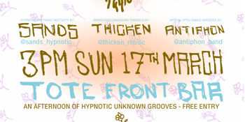 SANDS / THICKEN / ANTIPHON at THE TOTE front bar