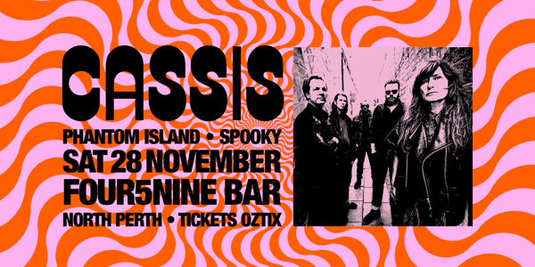 Cassis with Phantom Island & Spooky live at Four5Nine Bar - Concert poster