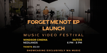 Forget Me Not EP Launch